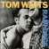 Cover: Tom Waits - Rain Dogs (1985)