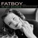 Cover: Fatboy - In My Bones (2008)