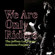 Cover: Diverse artister - We Are Only Riders: The Jeffrey Lee Pierce Project (2009)