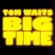 Cover: Tom Waits - Big Time (1988)