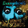 The Evening Descends - Evangelicals (2008)